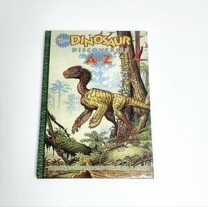 Dinosaur Discoveries A-Z Illustrated Book